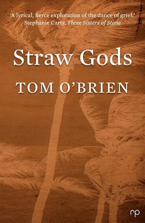 Straw Gods - Tom O'Brien - Reflex Press