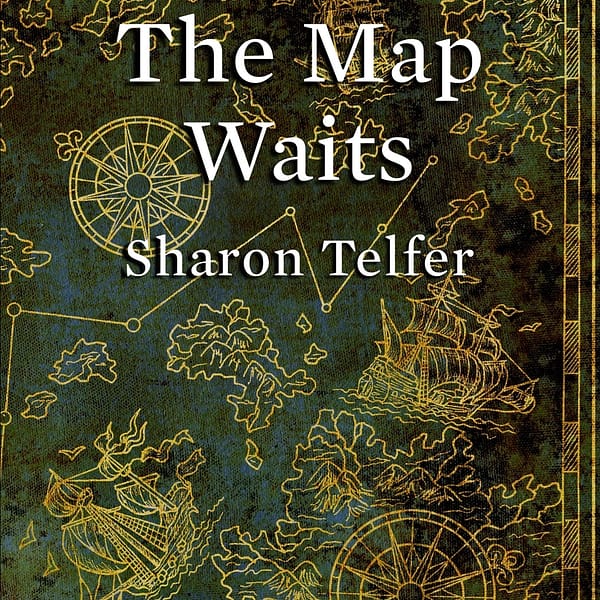 The Map Waits - Sharon Telfer - Refex Press