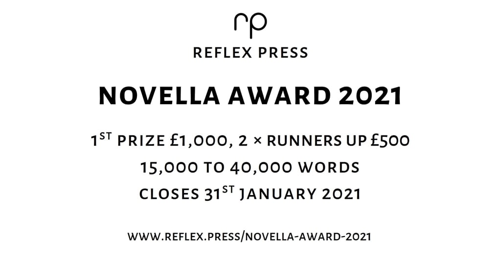 Reflex Press Novella Award 2021 Reflex Press